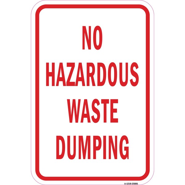 Signmission Safety Sign, 12 in Height, Aluminum, 25081 A-1218-25081 - main